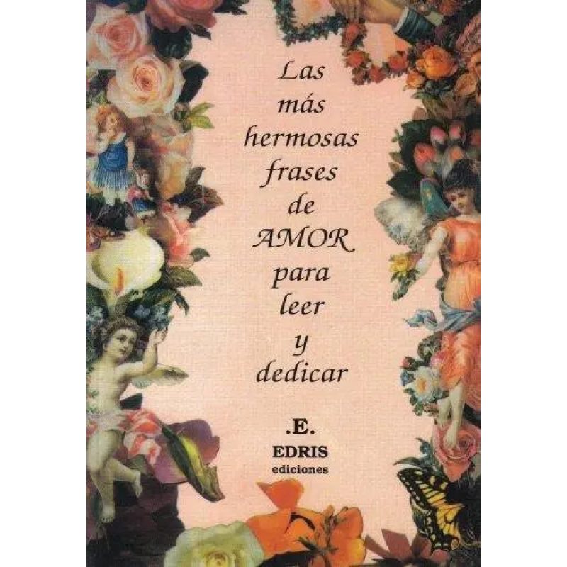 MAS HERMOSAS FRASES DE AMOR  LAS