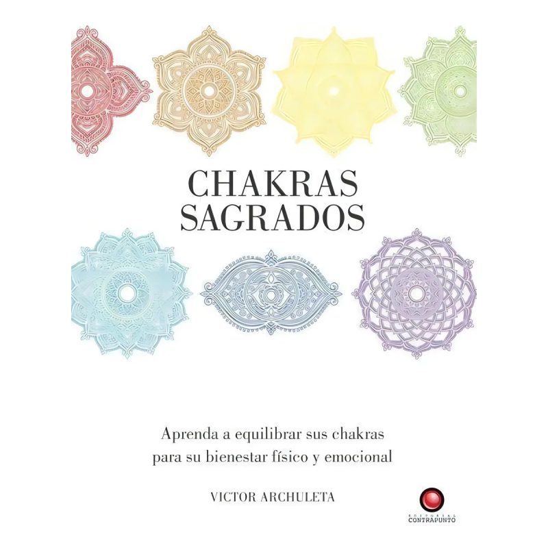 CHAKRAS SAGRADOS
