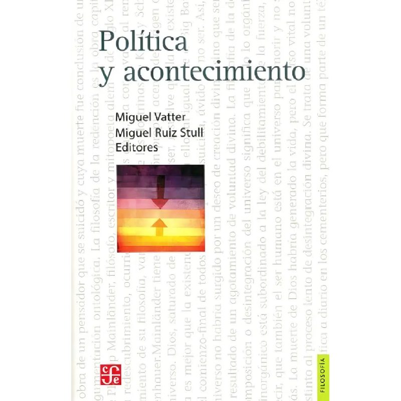 POLITICA Y ACONTECIMIENTO
