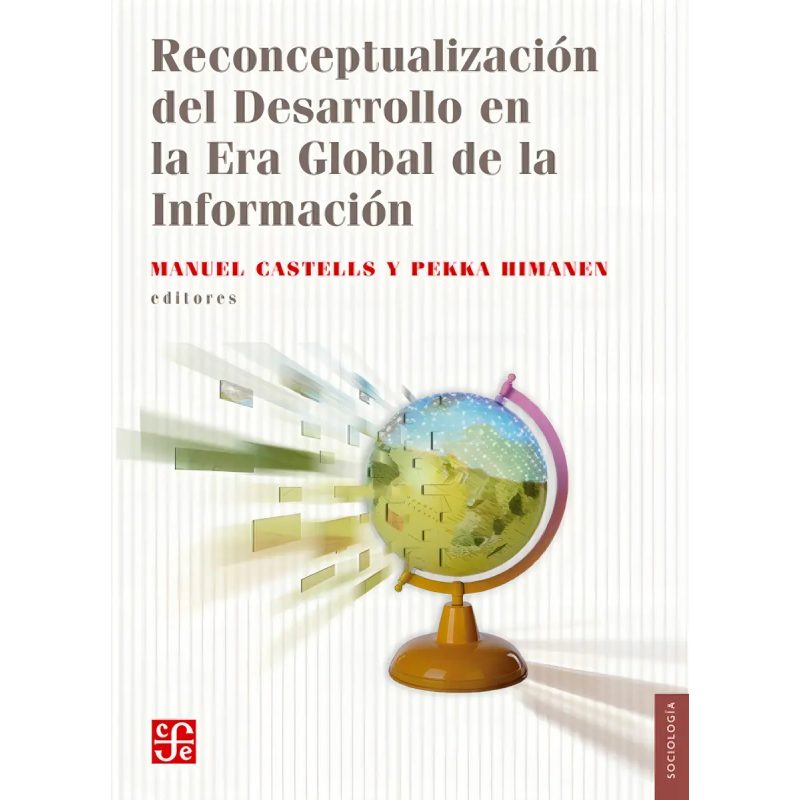 RECONCEPTUALIZACION DEL DESARROLLO EN LA ERA GLOBA
