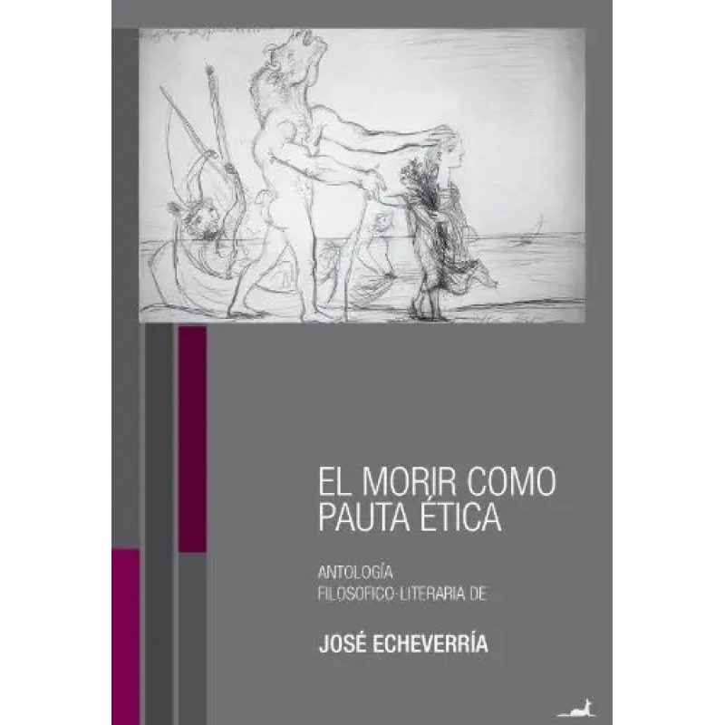 MORIR COMO PAUTA ETICA EL