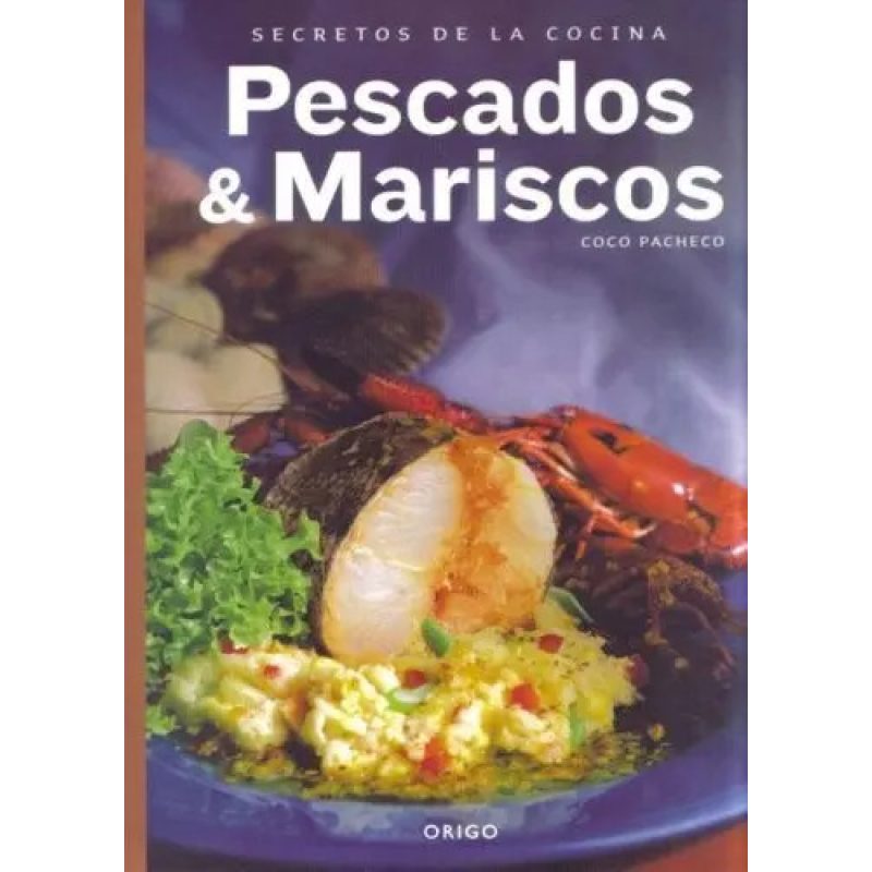 PESCADOS Y MARISCOS