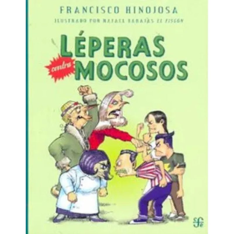 LEPERAS CONTRA MOCOSOS