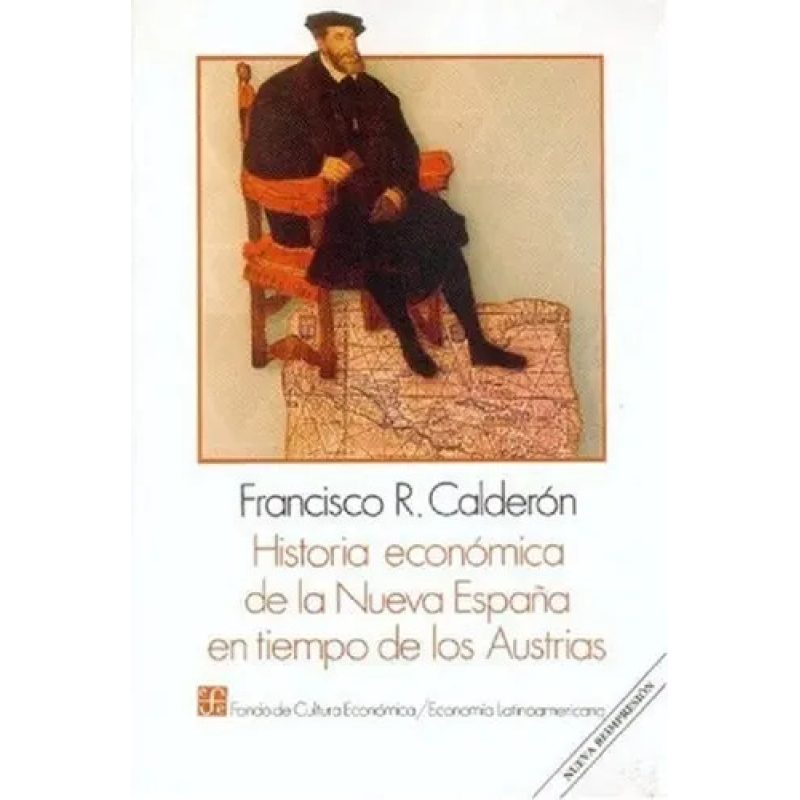 HISTORIA ECONOMICA DE LA NUEVA ESPAÑA EN TIE