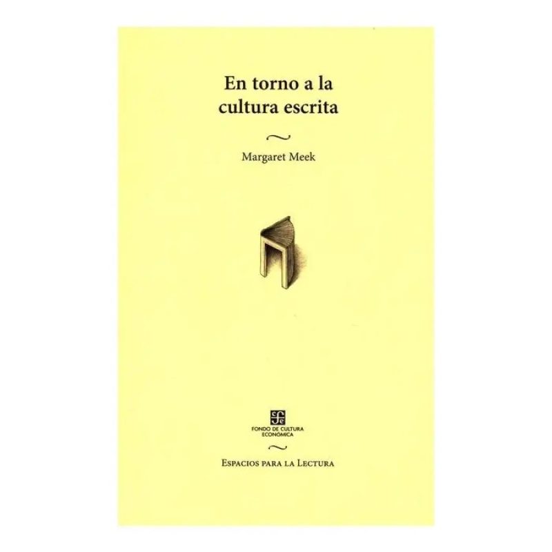 EN TORNO A LA CULTURA ESCRITA