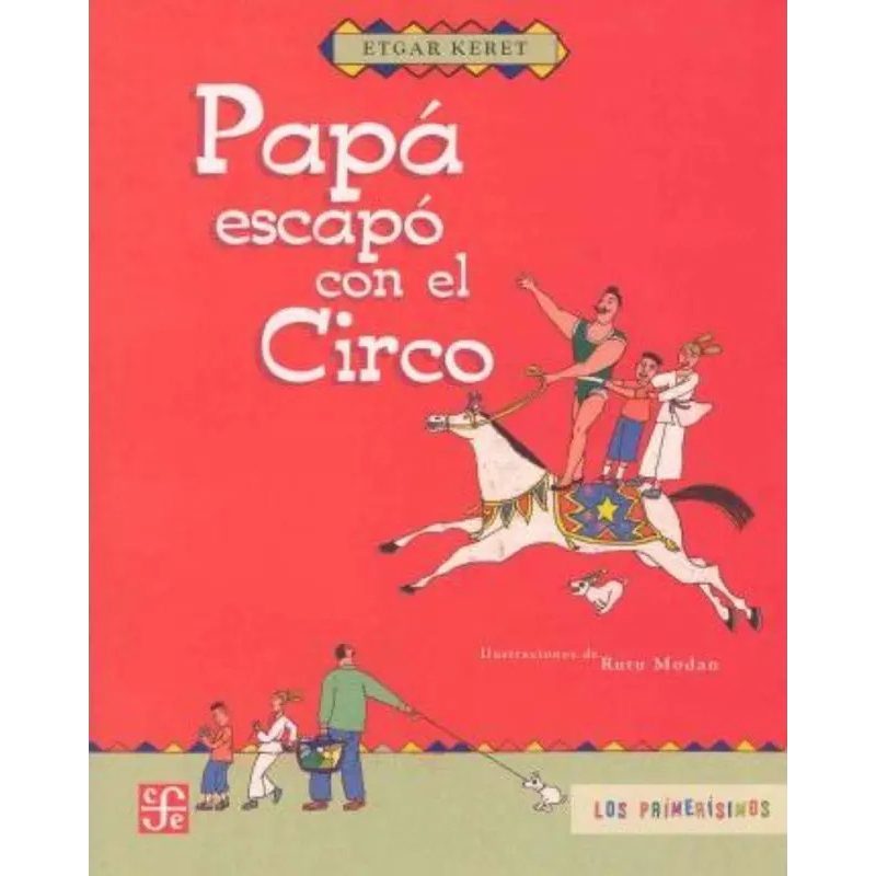 PAPA ESCAPO CON EL CIRCO