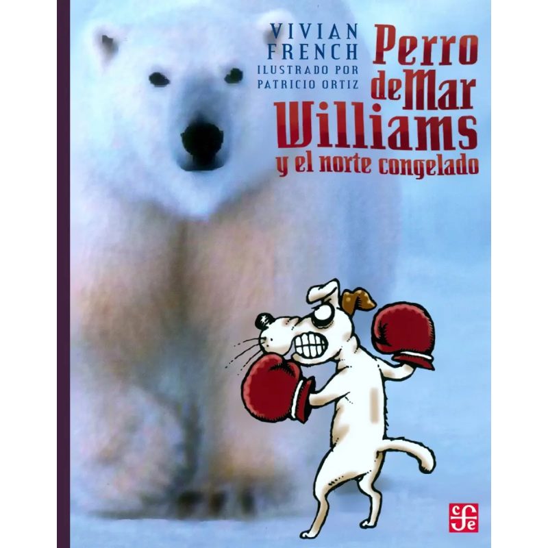 PERRO DE MAR WILLIAMS Y EL NORTE CONGELADO