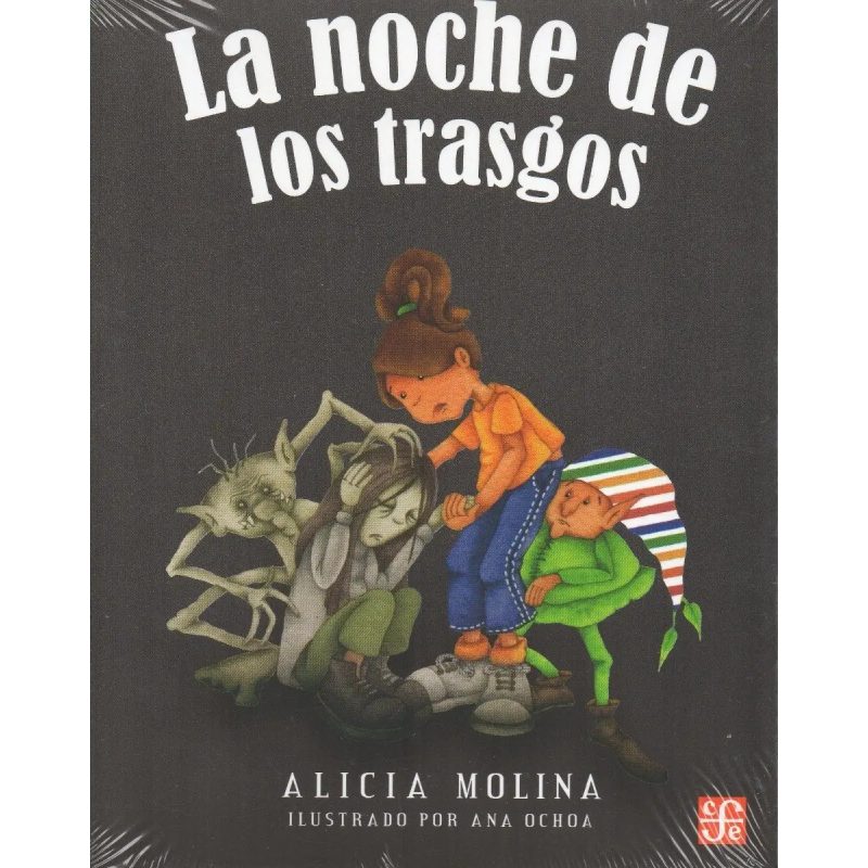 LA NOCHE DE LOS TRASGOS