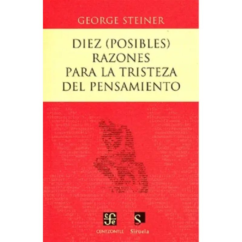 DIEZ (POSIBLES) RAZONES P LA TRISTEZA D PENS