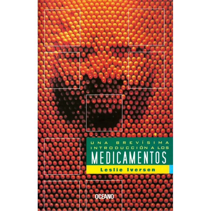 UNA BREVISIMA INTRODUCCION A LOS MEDICAMENTOS