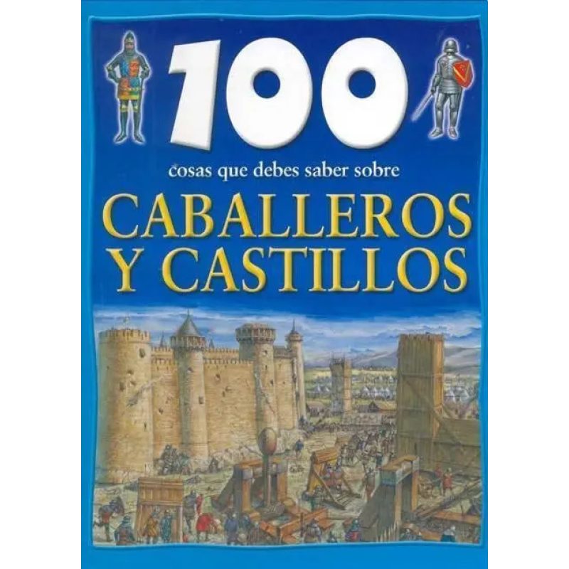 CABALLEROS Y CASTILLOS