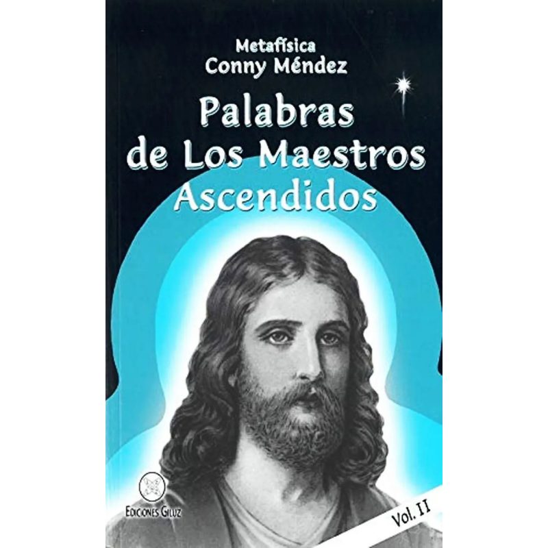 PALABRAS (II) DE LOS MAESTROS ASCENDIDOS