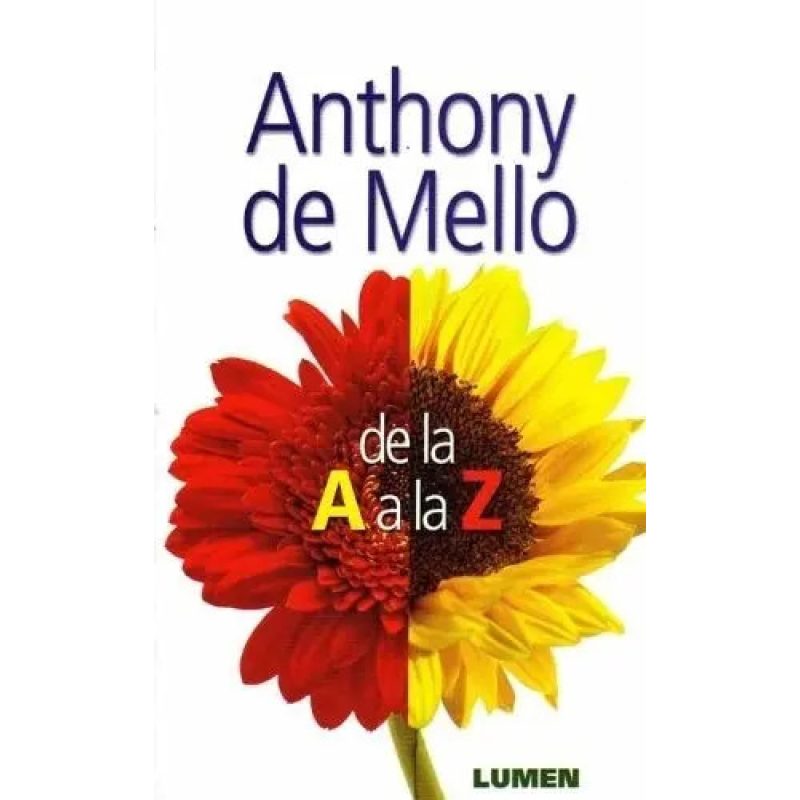 ANTHONY DE MELLO DE LA A A LA Z-RUST