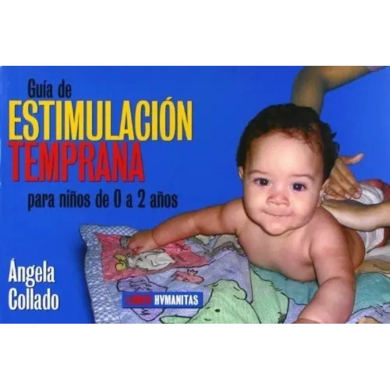 GUIA DE ESTIMULACION TEMPRANA 0 A 2 AÑOS