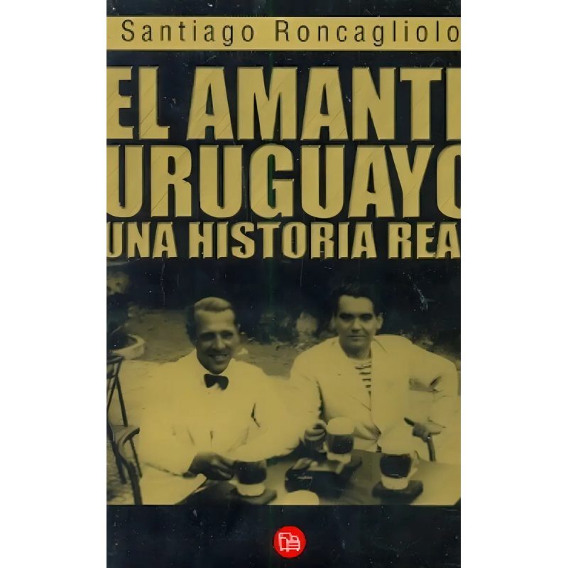 EL AMANTE URUGUAYO