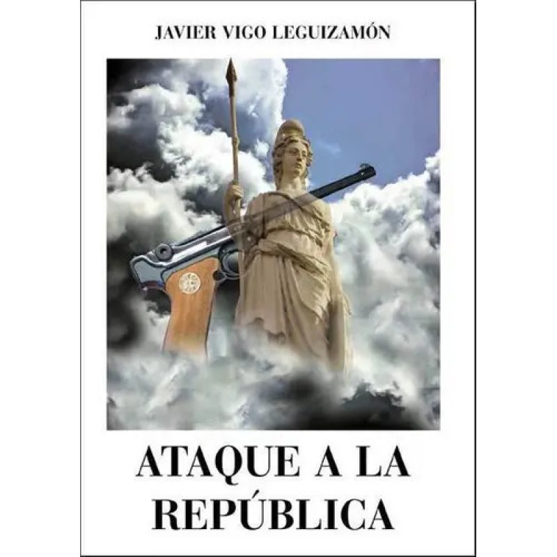 ATAQUE A LA REPUBLICA
