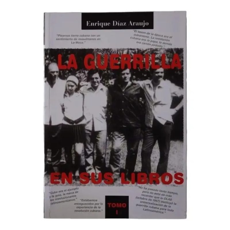 GUERRILLA EN SUS LIBROS LA I