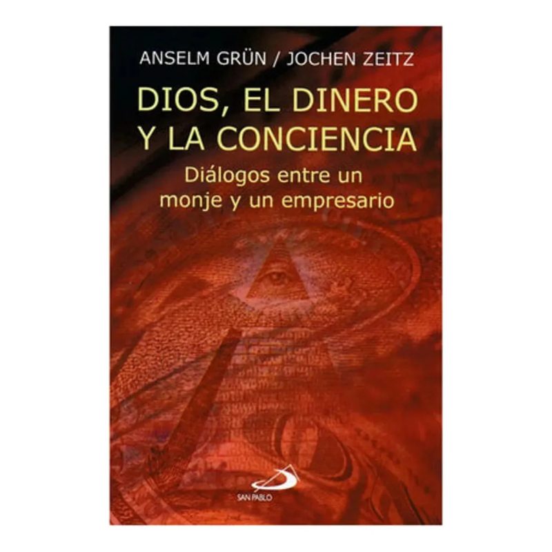 DIOS EL DINERO Y LA CONCIENCIA