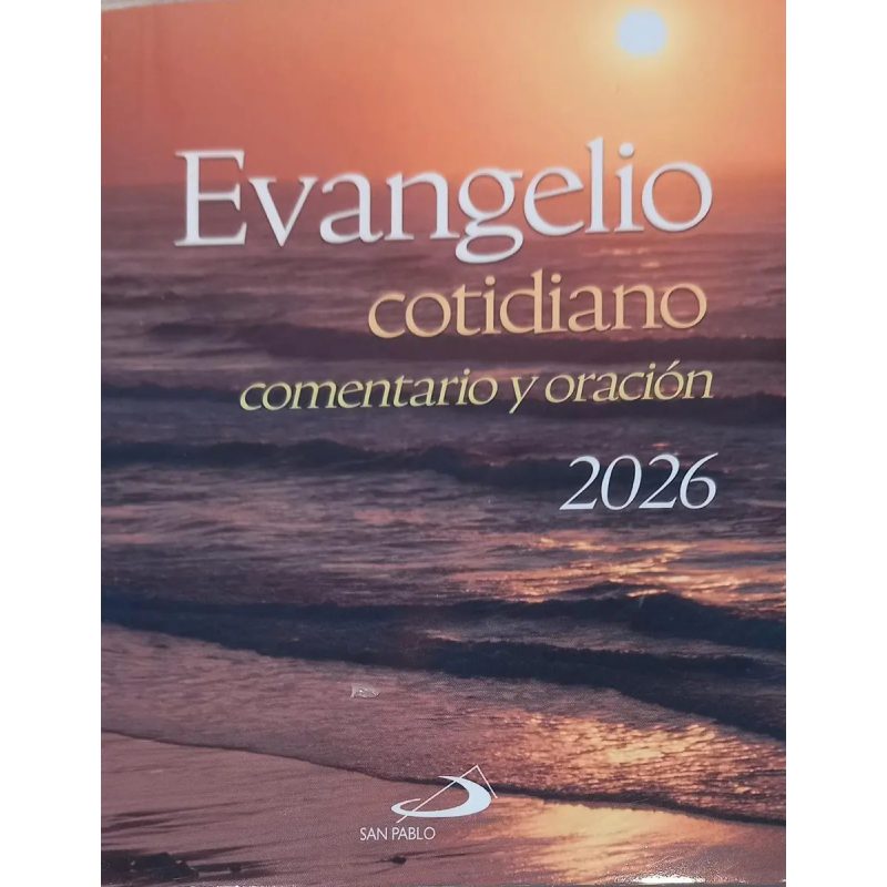 EVANGELIO COTIDIANO Comentario y oracion  2026
