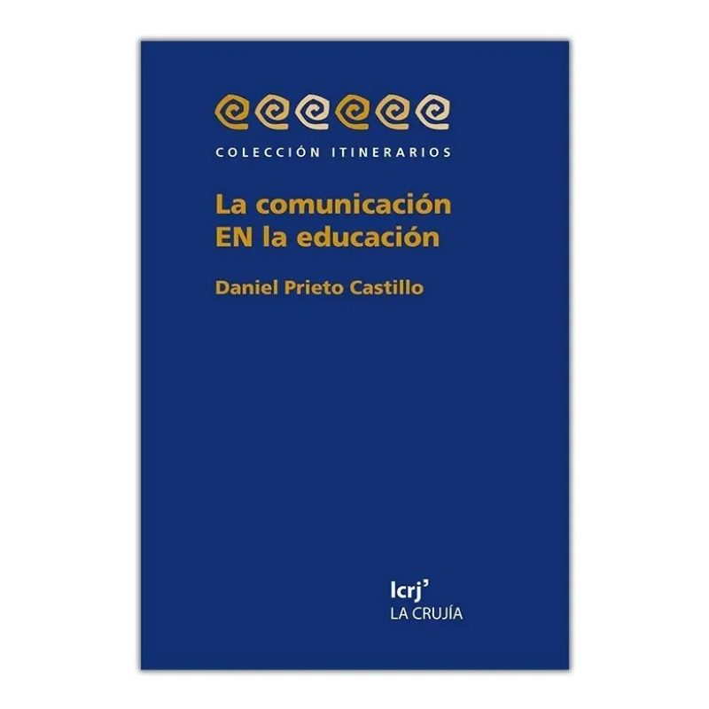 LA COMUNICACION EN LA EDUCACION