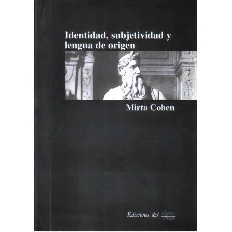 IDENTIDAD SUBJETIVIDAD Y LENGUA DE ORIGEN