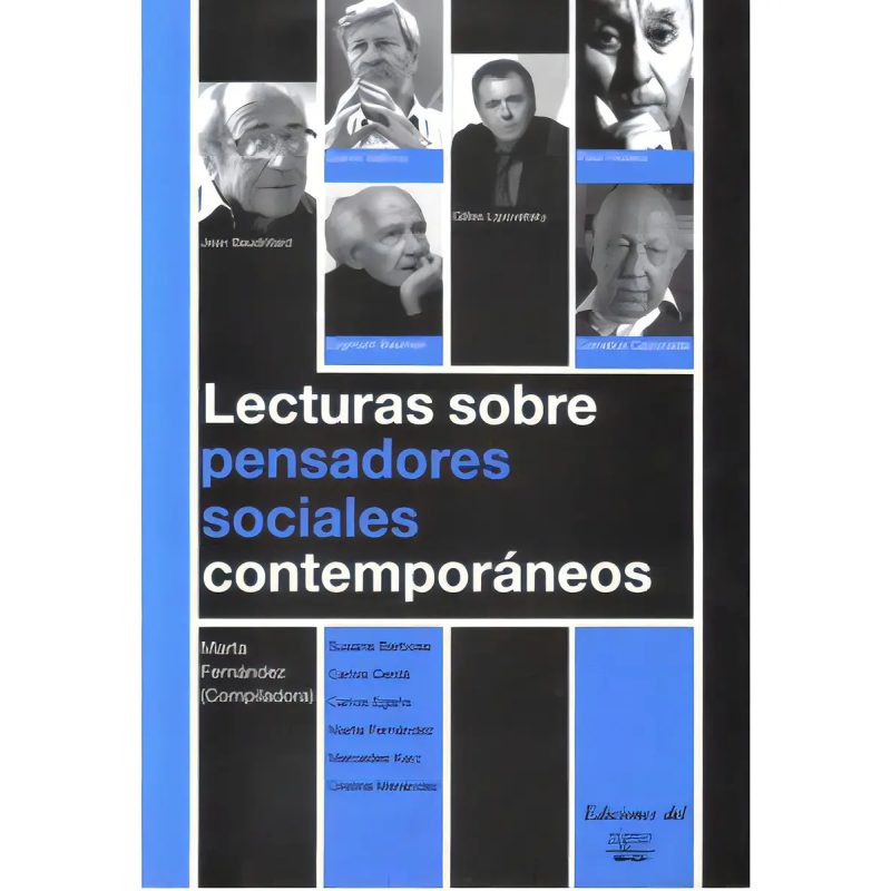 LECTURAS SOBRE PENSADORES SOCIALES CONTEMPORANEOS