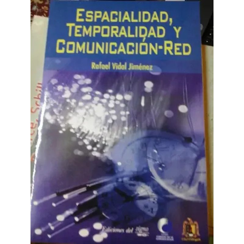 ESPACIALIDAD TEMPORALIDAD Y COMUNICACIONRED
