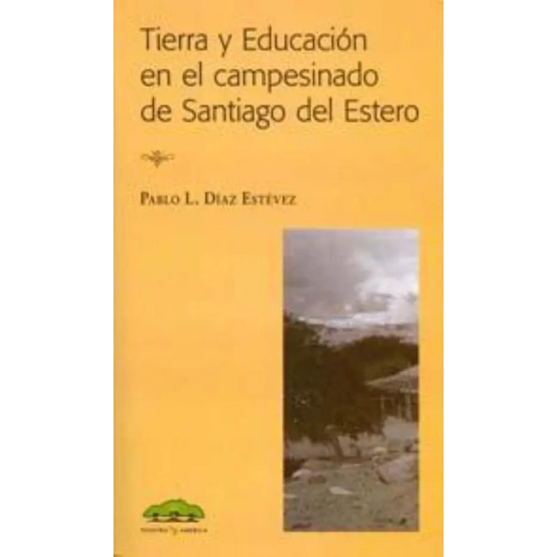 TIERRA Y EDUCACION EN EL CAMPESINADO