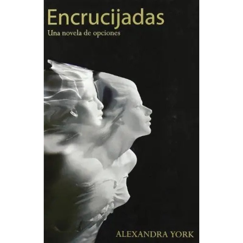 ENCRUCIJADAS UNA NOVELA D/OPCIONESTD