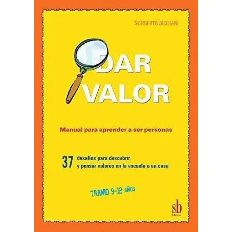 DAR VALOR TRAMO 9-12 AÑOS