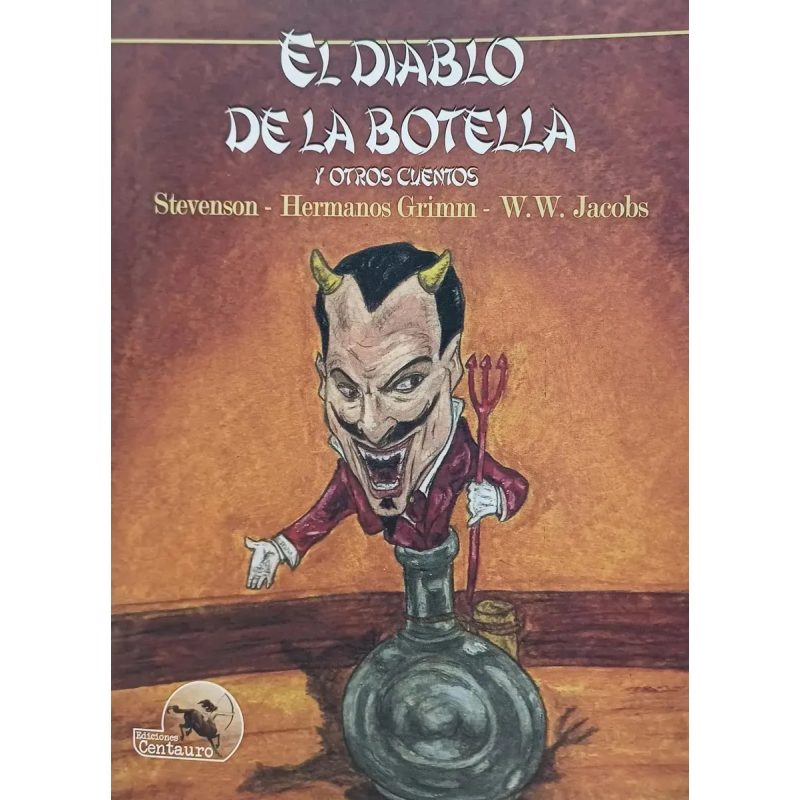 EL DIABLO DE LA BOTELLA Y OTROS CTOS