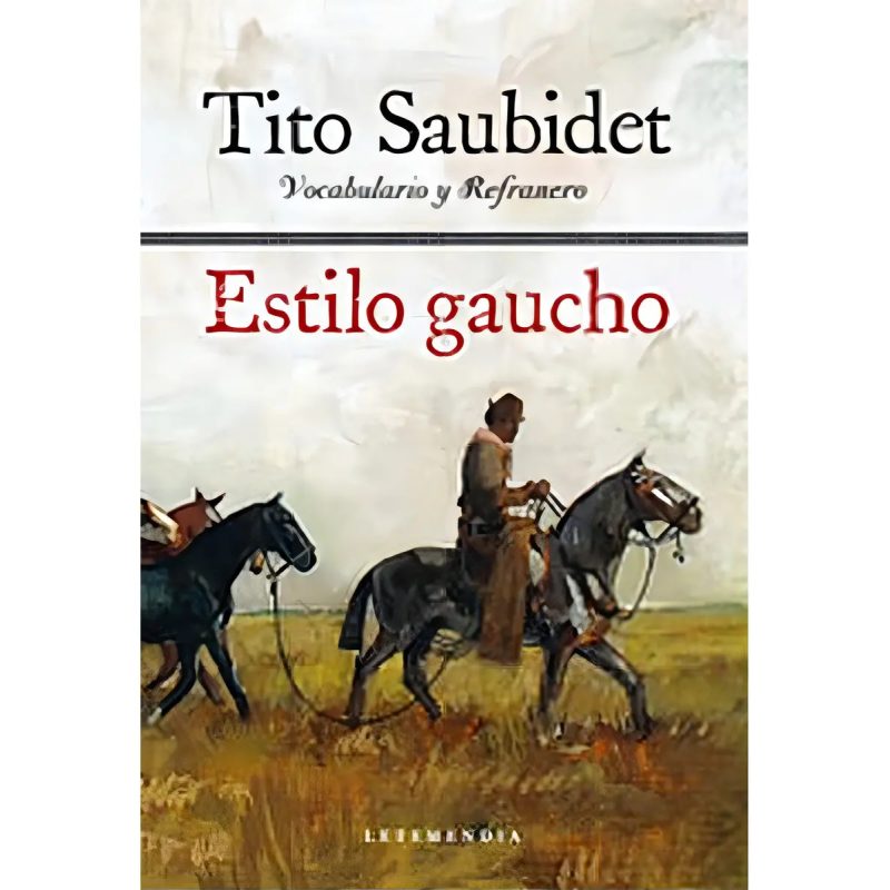 ESTILO GAUCHO