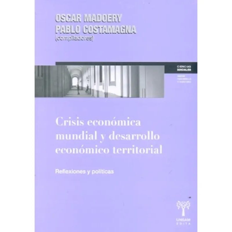 CRISIS ECONOMICA MUNDIAL Y DESARROLL