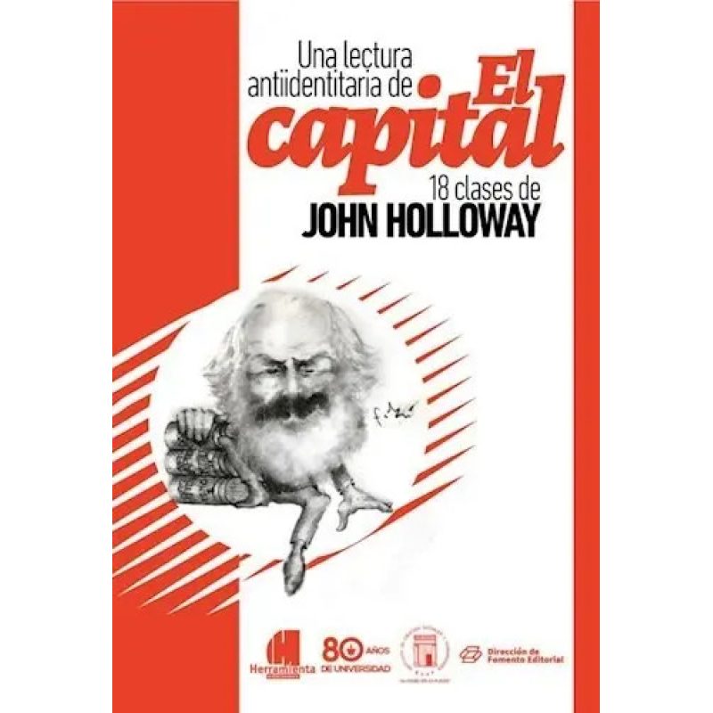 UNA LECTURA ANTIIDENTITARIA DE EL CAPITAL