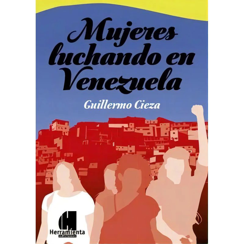 MUJERES LUCHANDO EN VENEZUELA