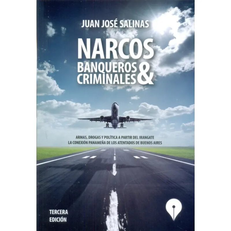 NARCOS BANQUEROS & CRIMINALES 3RA EDICION
