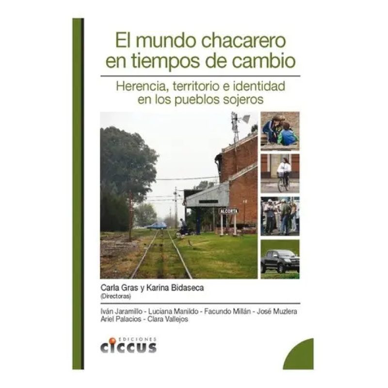 MUNDO CHACARERO EN TIEMPOS DE CAMBIO