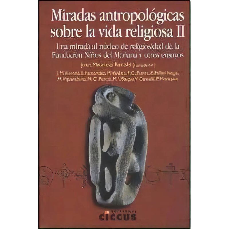 MIRADAS ANTROPOLOGICAS SOBRE LA VIDA RELIGIOSA 2