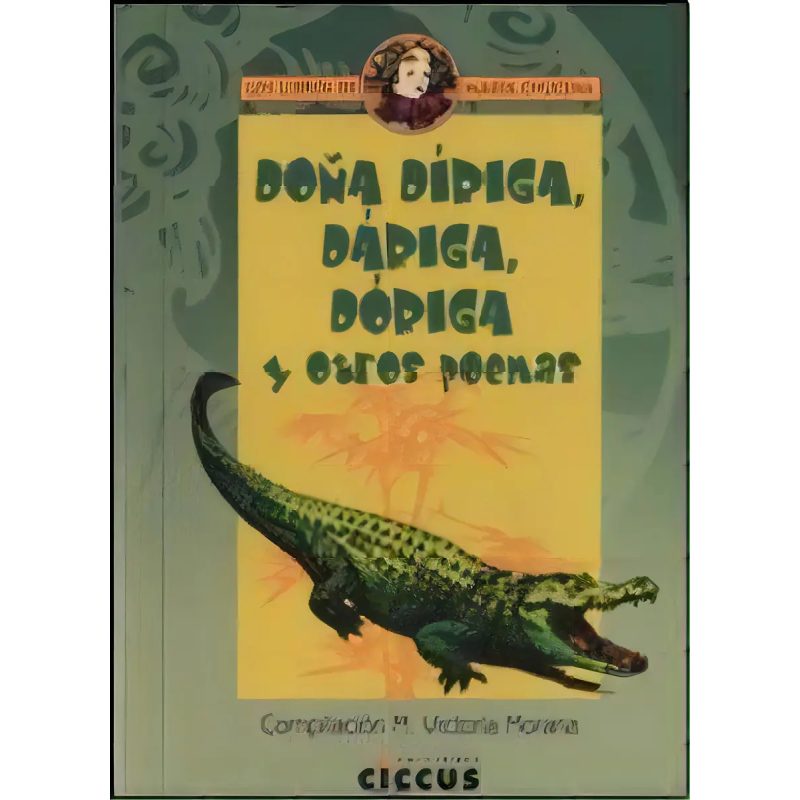 DOÑA DIRIGA DARIGA DORIGA Y OTRAS POESIAS