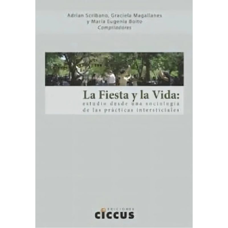 FIESTA Y LA VIDA
