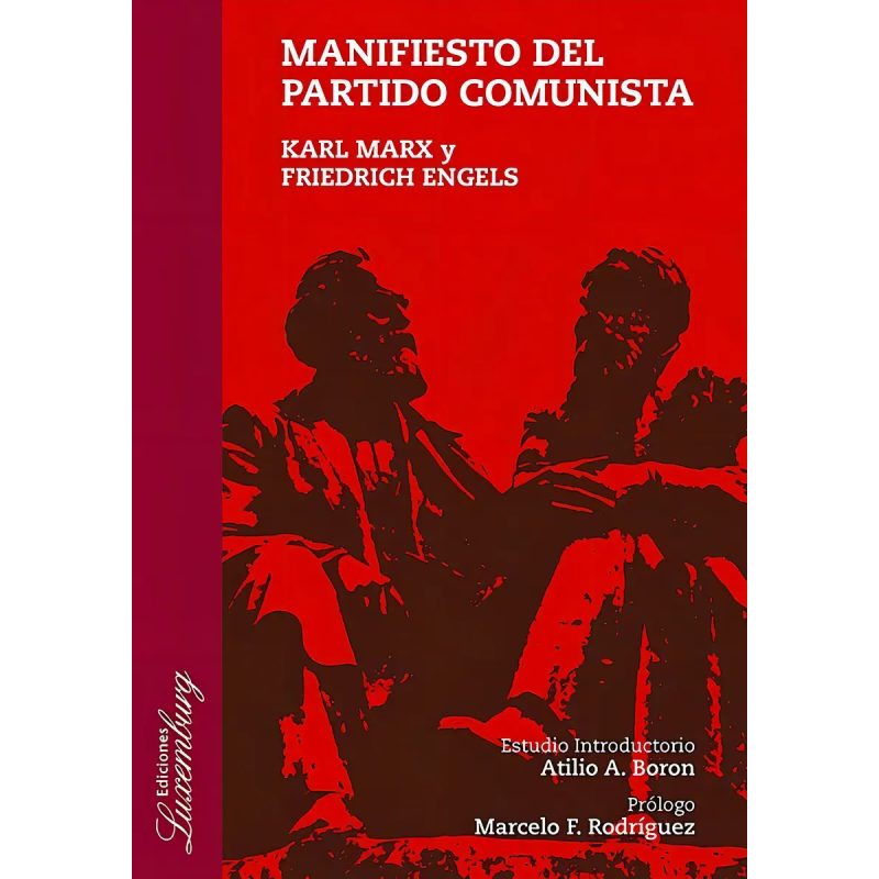 MANIFIESTO DEL PARTIDO COMUNISTA LUXEMBURG