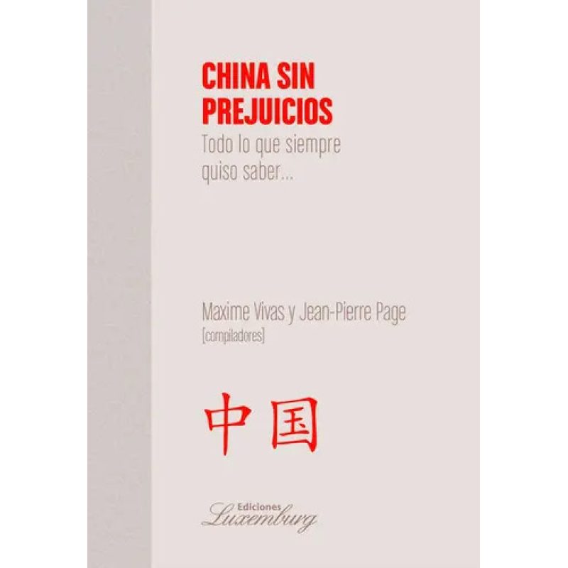 CHINA SIN PREJUICIOS