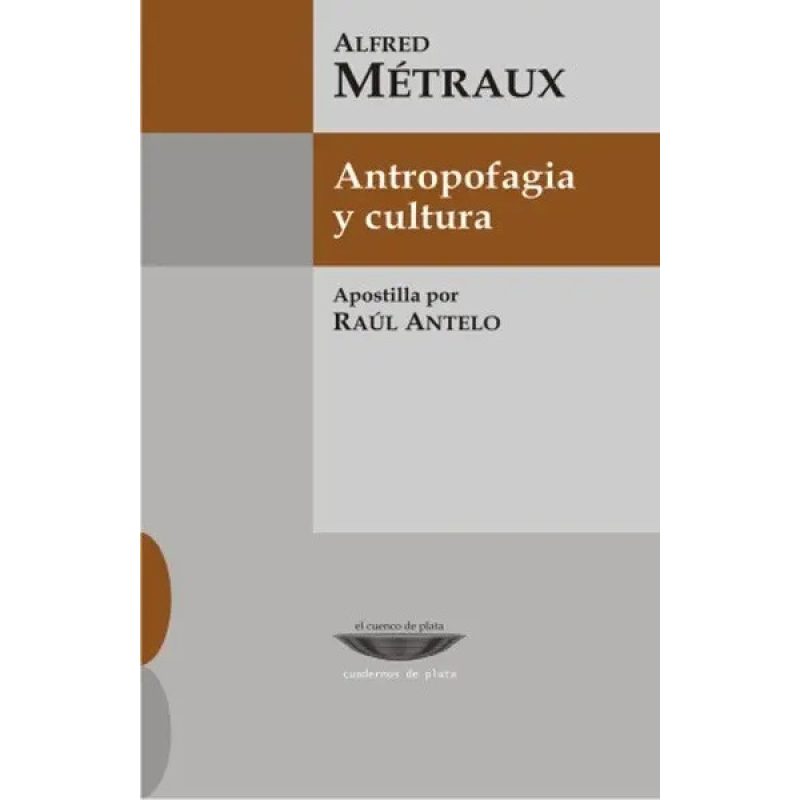 ANTROPOFAGIA Y CULTURA