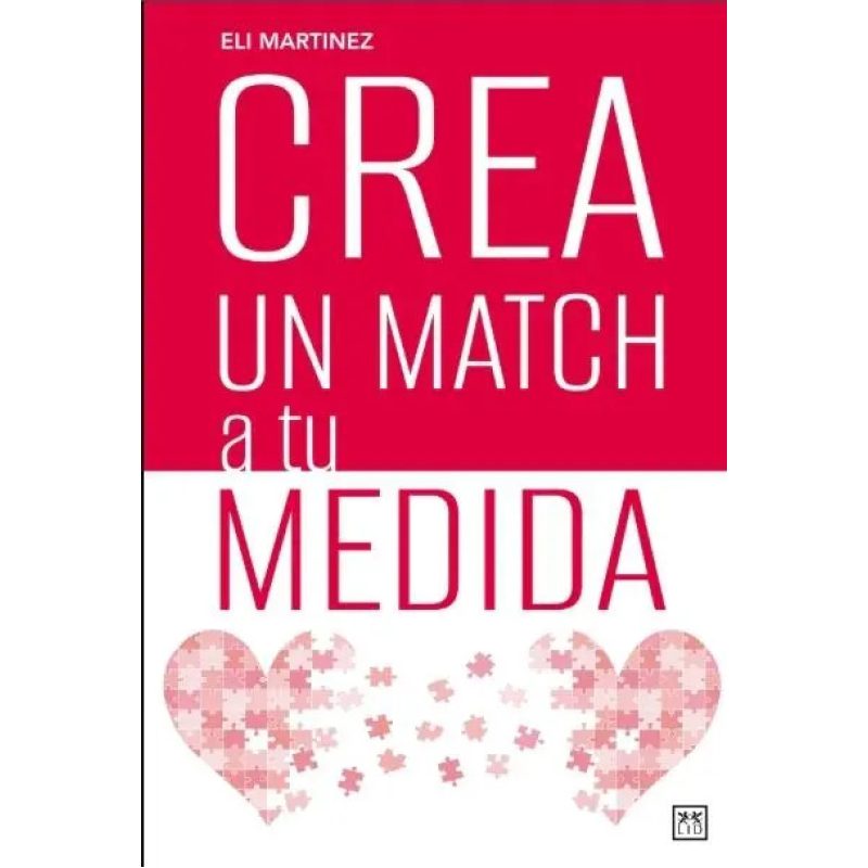 CREA UN MATCH A TU MEDIDA