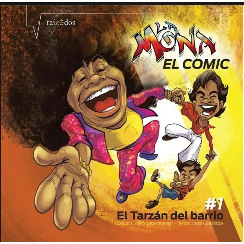 MONA LA EL COMIC EP 1  EL TARZAN DEL BARRIO