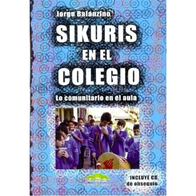 SIKURIS EN EL COLEGIO