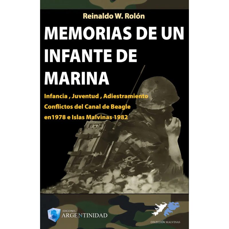 MEMORIAS DE UN INFANTE DE MARINA