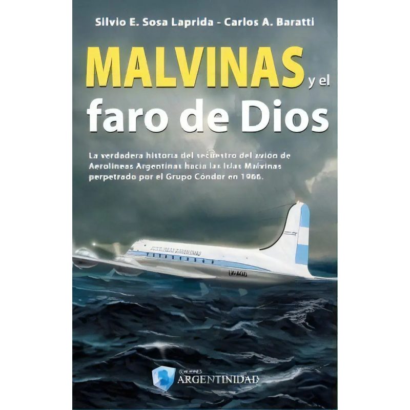 MALVINAS Y EL FARO DE DIOS