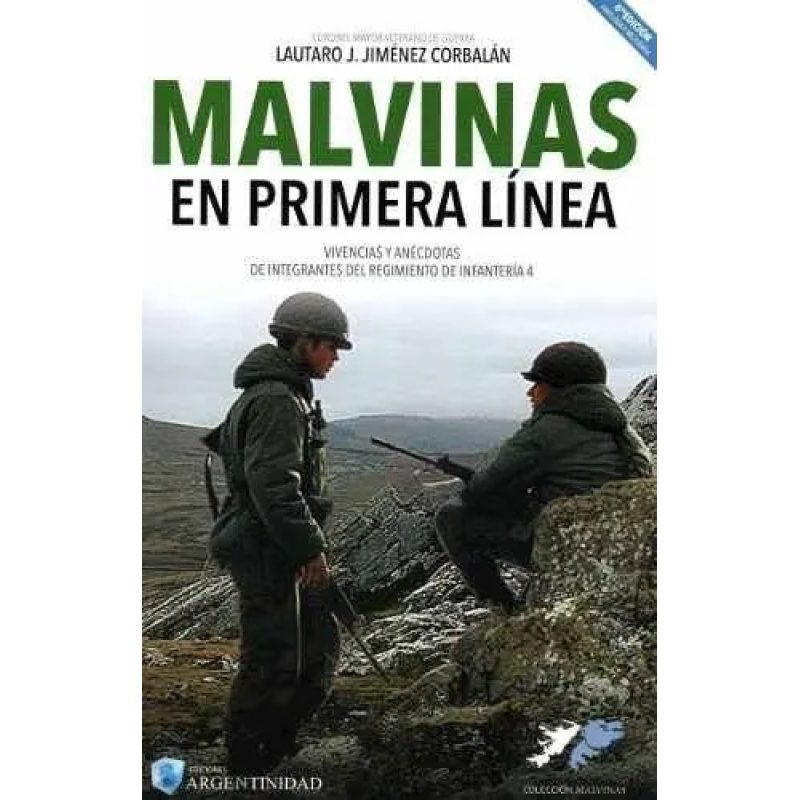 MALVINAS EN PRIMERA LINEA