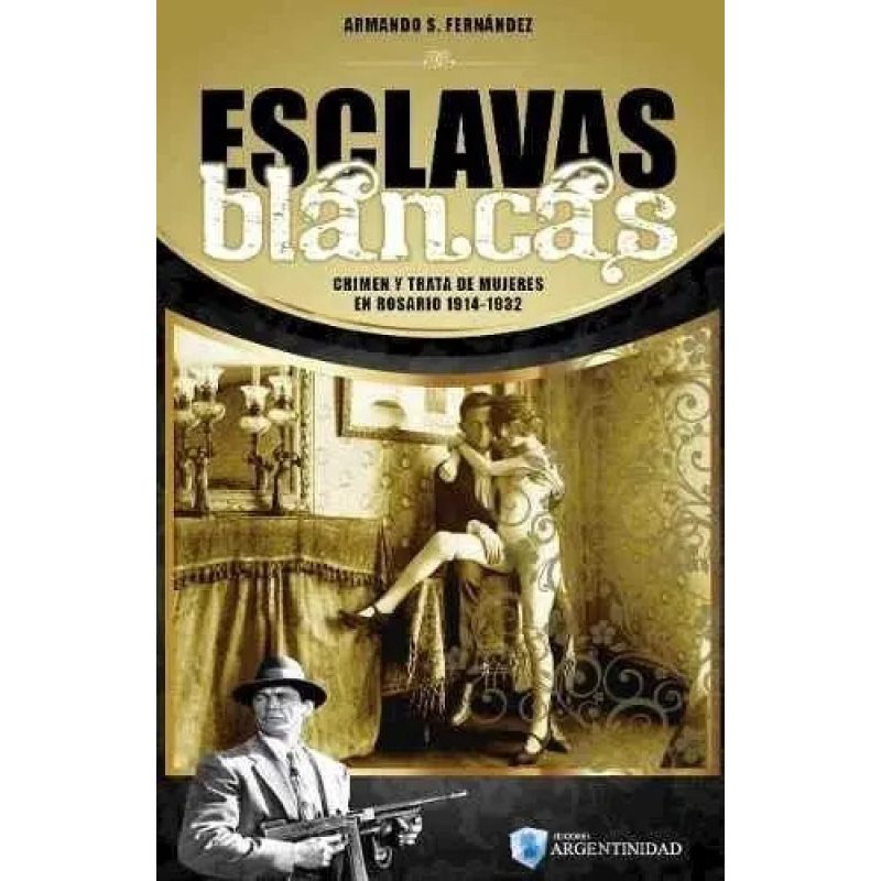 ESCLAVAS BLANCAS